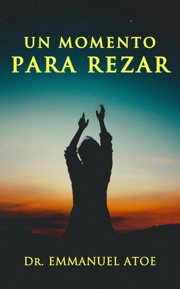 UN MOMENTO PARA REZAR