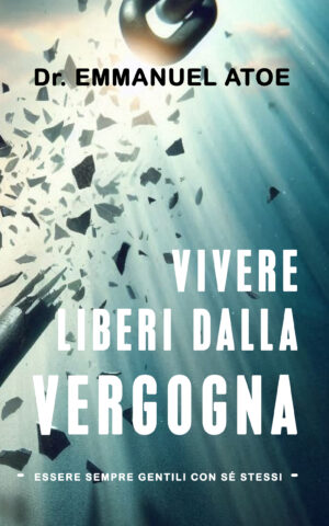 Vivere Liberi dalla Vergogna