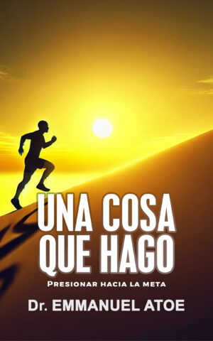 UNA COSA QUE HAGO: PRESIONAR HACIA LA META